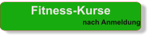 Fitness-Kurse nach Anmeldung