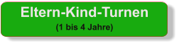 Eltern-Kind-Turnen (1 bis 4 Jahre)